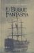 Portada de EL BUQUE FANTASMA, de Frederick Marryat