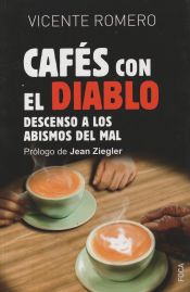 Portada de Cafés con el diablo: Descenso a los abismos del mal