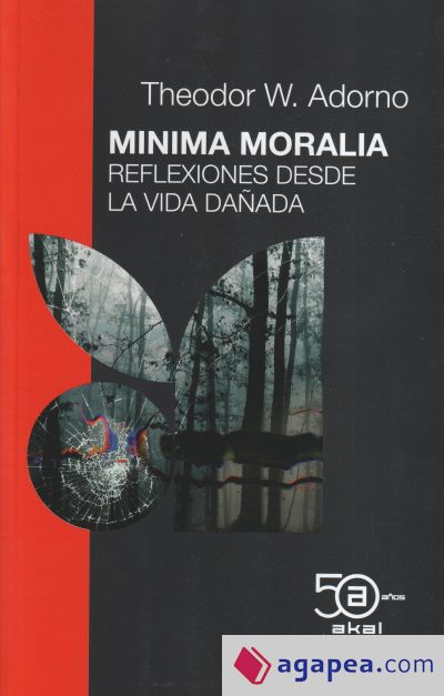 MINIMA MORALIA 50 ANIV. AKAL