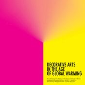 Portada de DECORATIVE ARTS IN THE AGE OF GLOBAL WARMING