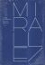 Portada de MIRALLES TRAMAS DE LA MEMORIA, de Ignacio Candel Rubio