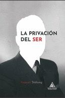 Portada de La privacion Del Ser