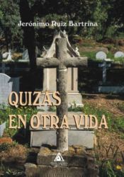 Portada de QUIZÁS EN OTRA VIDA