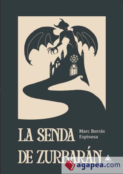 SENDA DE ZURBARAN, LA