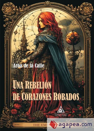 UNA REBELI?N DE CORAZONES ROBADOS