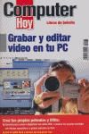 Portada de GRABAR Y EDITAR VIDEO EN TU PEC COMPUTER HOY