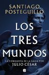 Los Tres Mundos (serie Julio César 3)