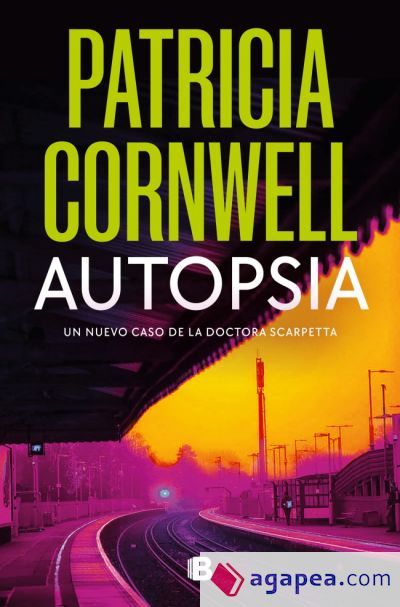 Autopsia (Doctora Kay Scarpetta 25)