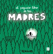 Portada de El pequeño libro de las madres