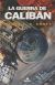 Portada de LA GUERRA DE CALIBÁN, de James S. A. Corey