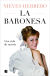 Portada de La Baronesa. Una vida de novela, de Nieves Herrero