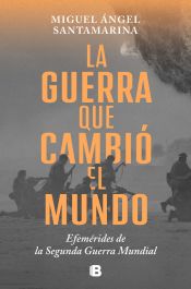 Portada de La guerra que cambió el mundo