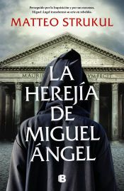 Portada de La herej&iacute;a de Miguel &Aacute;ngel