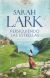 Portada de Persiguiendo las estrellas (Las mujeres Hard 1), de Sarah Lark