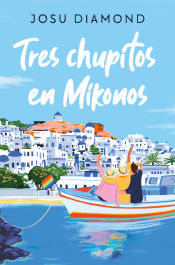 Portada de Tres chupitos en Mikonos