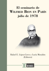 Portada de El Seminario de Wilfred Bion en París