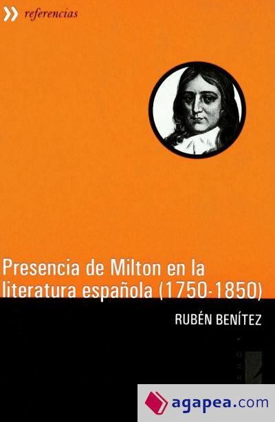 PRESENCIA DE MILTON EN LA LITERATURA ESPA¥OLA 1750 1850