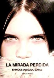 Portada de La mirada perdida