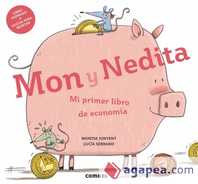 Mon y Nedita. Mi primer libro de economía