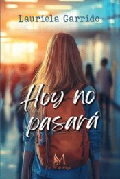 Portada de HOY NO PASARA