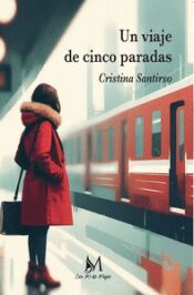 Portada de UN VIAJE DE CINCO PARADAS