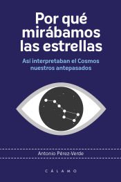 Portada de Por qué mirábamos las estrellas