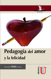 Portada de Pedagogía del amor y la felicidad