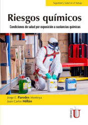 Portada de Riesgos Químicos. Condiciones de salud por exposición a sustancias químicas