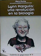 Portada de LYNN MARGULIS: UNA REVOLUCIÓN EN LA BIOLOGÍA