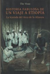 Portada de HISTORIA FABULOSA DE UN VIAJE A ETIOPIA