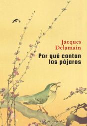 Portada de POR QUE CANTAN LOS PAJAROS