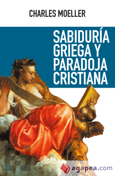 SABIDURIA GRIEGA Y PARADOJA CRISTIANA