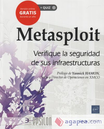 METASPLOIT VERIFIQUE LA SEGURIDAD DE SUS INFRAESTRUCTURAS