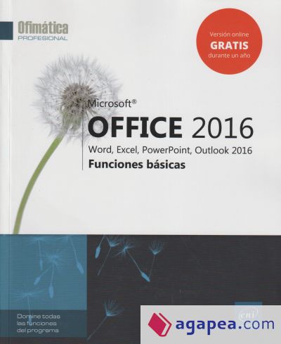 Microsoft® Office 2016: Word, Excel, PowerPoint, Outlook 2016