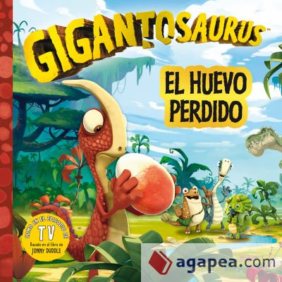 Gigantosaurus. El huevo perdido