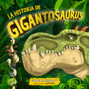 Portada de La historia de Gigantosaurus