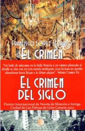 Portada de El crimen del siglo. Premio internacional de novela de misterio e intriga Ciudad de Las Palmas de Gran Canaria 2022