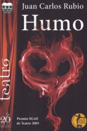 Portada de HUMO . PREMIO SGAE DE TEATRO 2005