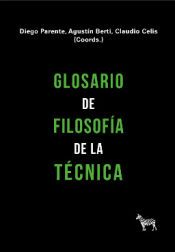 Portada de GLOSARIO DE FILOSOFIA DE LA TECNICA