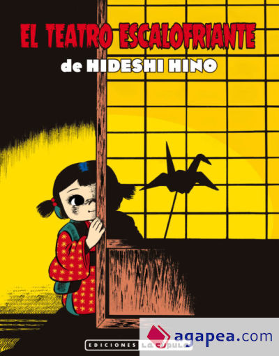 EL TEATRO ESCALOFRIANTE DE HIDESHI HINO