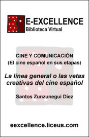 Portada de La línea general o las vetas creativas del cine español (Ebook)