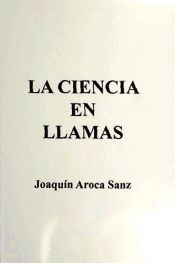 Portada de CIENCIA EN LLAMAS, LA