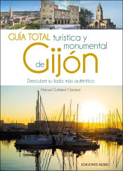 Portada de Guia total turística y monumental de Gijón