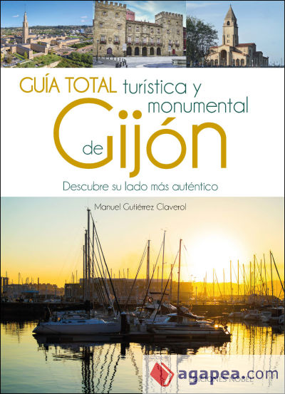Guia total turística y monumental de Gijón