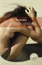 Portada de Los seres heridos. 2ª edición