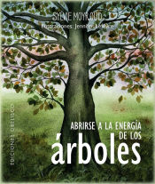 Portada de Abrirse a la energía de los árboles