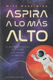 Portada de Aspira a lo m&aacute;s alto