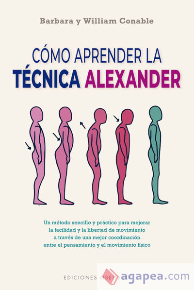 Cómo aprender la técnica Alexander (N.E.)