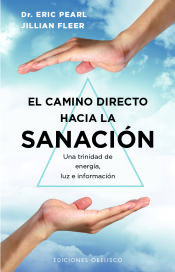 Portada de El camino directo hacia la sanación