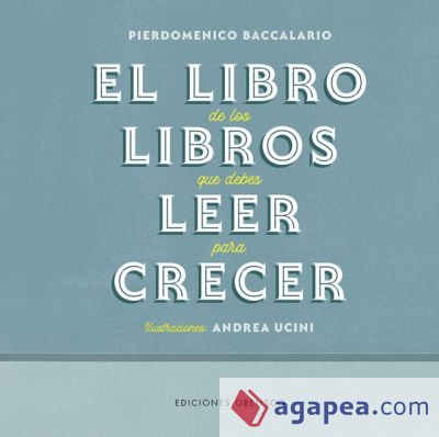 El libro de los libros que debes leer para crecer